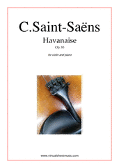 Cover icon of Havanaise Op.83 sheet music for violin and piano by Camille Saint-Saens, classical score, advanced skill level