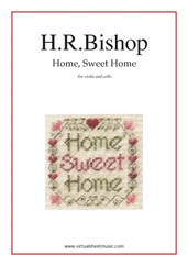 Cover icon of Home Sweet Home sheet music for violin and cello by Henry Rowley Bishop, easy duet