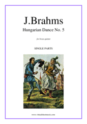 Cover icon of Hungarian Dance No. 5 (parts) sheet music for brass quintet by Johannes Brahms, classical score, intermediate skill level