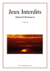 free Jeux Interdits (Spanish Romance) for cello solo - intermediate anonymous sheet music