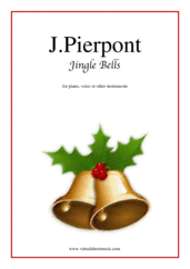 Jingle Bells for piano, voice or other instruments - easy james pierpont sheet music