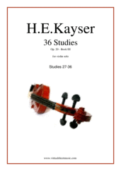 Cover icon of Etudes (27-36), Op.20 - Book III sheet music for violin solo by Heinrich Ernst Kayser, classical score, intermediate skill level
