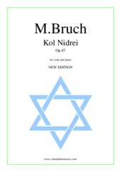 Cover icon of Kol Nidrei Op.47 (NEW EDITION) sheet music for viola and piano by Max Bruch, classical score, advanced skill level