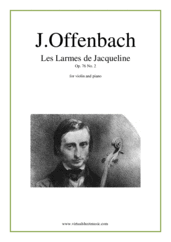 Cover icon of Les Larmes de Jacqueline, Elegie Op.76 No.2 sheet music for violin and piano by Jacques Offenbach, classical score, advanced skill level