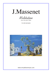 Cover icon of Meditation from Thais (NEW EDITION) sheet music for violin and piano by Jules Massenet, classical wedding score, intermediate skill level