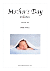 Cover icon of Mother's Day Collection, sweet and amusing compositions (COMPLETE) sheet music for wind trio, classical score, intermediate skill level