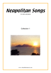 Cover icon of Neapolitan Songs, coll. 1 sheet music for violin and piano, classical score, easy skill level