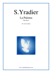 Cover icon of La Paloma sheet music for voice and piano by Sebastian Yradier, classical score, easy/intermediate skill level