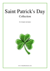 Saint Patrick's Day Collection, Irish Tunes and Songs for trumpet and piano - trumpet band sheet music