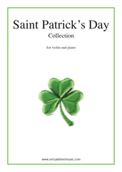 Saint Patrick's Day Collection, Irish Tunes and Songs for violin and piano - frederick edward weatherly violin sheet music