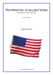 Patriotic Collection, USA Tunes and Songs (parts) for brass quintet - intermediate patrick sarsfield gilmore sheet music