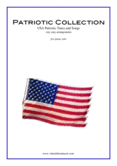Patriotic Collection, USA Tunes and Songs for piano solo - patrick sarsfield gilmore piano sheet music