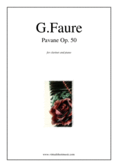 Cover icon of Pavane Op.50 sheet music for clarinet and piano by Gabriel Faure, classical score, intermediate skill level