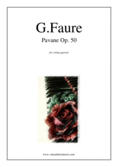 Cover icon of Pavane Op.50 (parts) sheet music for string quartet by Gabriel Faure, classical score, intermediate skill level