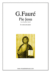 Cover icon of Pie Jesu (Blessed Jesu) sheet music for voice and piano by Gabriel Faure, classical wedding score, easy/intermediate skill level