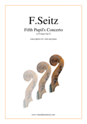 Cover icon of Fifth Pupil's Concerto in D major Op.22 sheet music for viola and piano by Friedrich Seitz, classical score, intermediate/advanced skill level