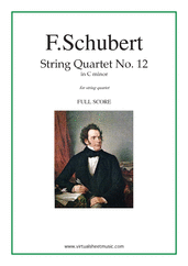 Cover icon of Quartet No. 12 in C minor (f.score) sheet music for string quartet by Franz Schubert, classical score, advanced skill level