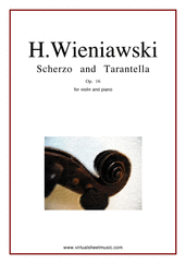 Cover icon of Scherzo and Tarantella Op.16 sheet music for violin and piano by Henry Wieniawski, classical score, advanced skill level