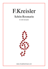 Cover icon of Schon Rosmarin (NEW EDITION) sheet music for violin and piano by Fritz Kreisler, classical score, intermediate skill level