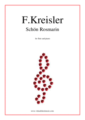 Cover icon of Schon Rosmarin (NEW EDITION) sheet music for flute and piano by Fritz Kreisler, classical score, intermediate skill level