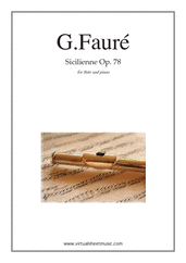 Cover icon of Sicilienne Op.78 sheet music for flute and piano by Gabriel Faure, classical score, intermediate/advanced skill level
