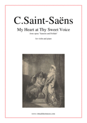Cover icon of My Heart at Thy Sweet Voice sheet music for violin and piano by Camille Saint-Saens, classical score, intermediate/advanced skill level