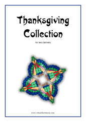 Cover icon of Thanksgiving Collection sheet music for two clarinets, easy duet