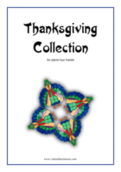 Cover icon of Thanksgiving Collection sheet music for piano four hands, easy skill level