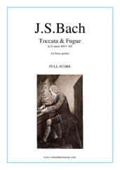 Cover icon of Toccata and Fugue in D minor BWV 565 (f.score) sheet music for brass quintet by Johann Sebastian Bach, classical score, intermediate/advanced skill level