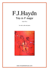 Cover icon of Trio in F major Hob XV:6 sheet music for violin, cello and piano by Franz Joseph Haydn, classical score, intermediate/advanced skill level