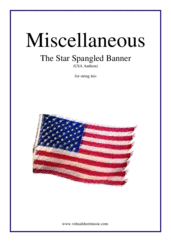Cover icon of The Star Spangled Banner - USA Anthem sheet music for string trio by John Stafford Smith, intermediate skill level
