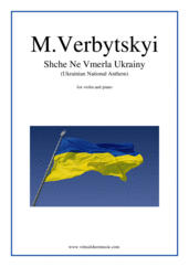 Cover icon of Shche Ne Vmerla Ukrainy (Ukrainian National Anthem) sheet music for violin and piano by Mikhail Verbytskyi, easy/intermediate skill level