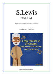 Cover icon of Wali Dad - Musical (Italian Version) sheet music for small ensemble, voices, choir and piano by Stephanie Lewis, advanced orchestra