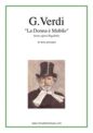 Giuseppe Verdi: La Donna e Mobile, from the opera Rigoletto