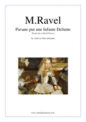 Maurice Ravel: Pavane pour une Infante Defunte
