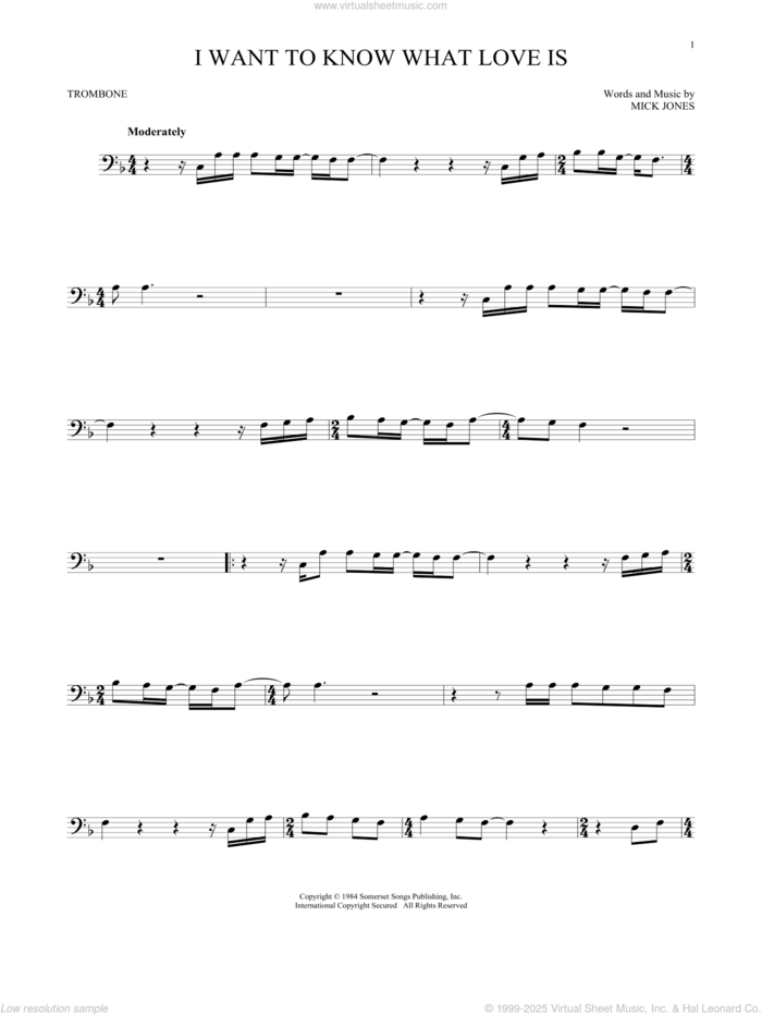 I Want To Know What Love Is sheet music for trombone solo by Foreigner and Mick Jones, intermediate skill level