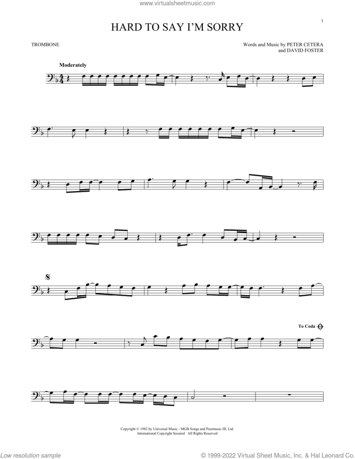 Hard To Say I'm Sorry sheet music for trombone solo by Chicago, David Foster and Peter Cetera, intermediate skill level