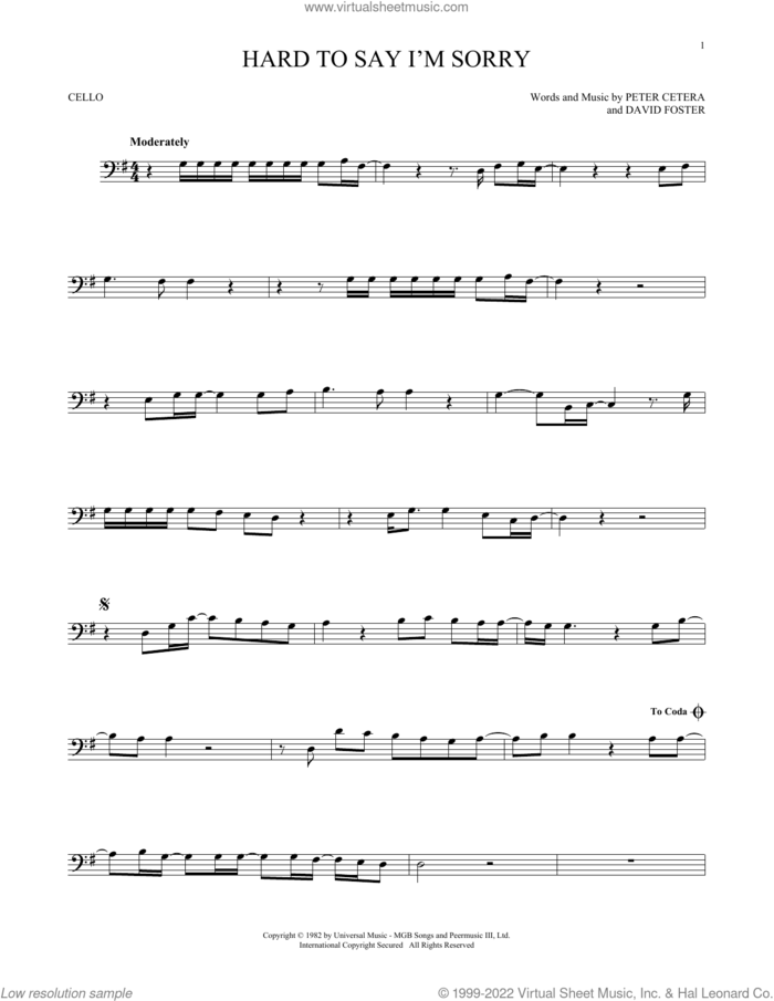 Hard To Say I'm Sorry sheet music for cello solo by Chicago, David Foster and Peter Cetera, intermediate skill level