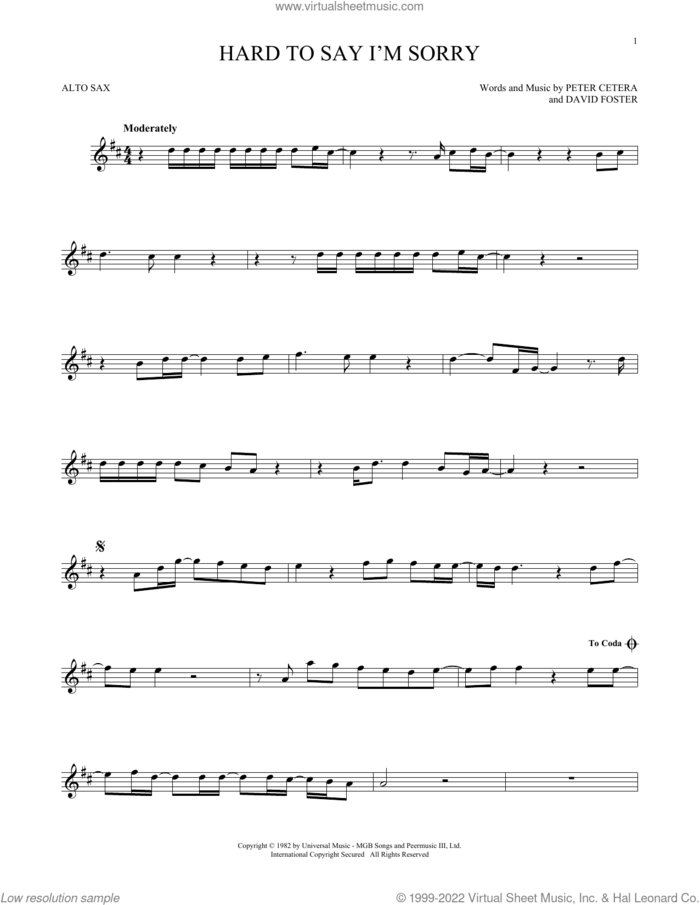 Hard To Say I'm Sorry sheet music for alto saxophone solo by Chicago, David Foster and Peter Cetera, intermediate skill level
