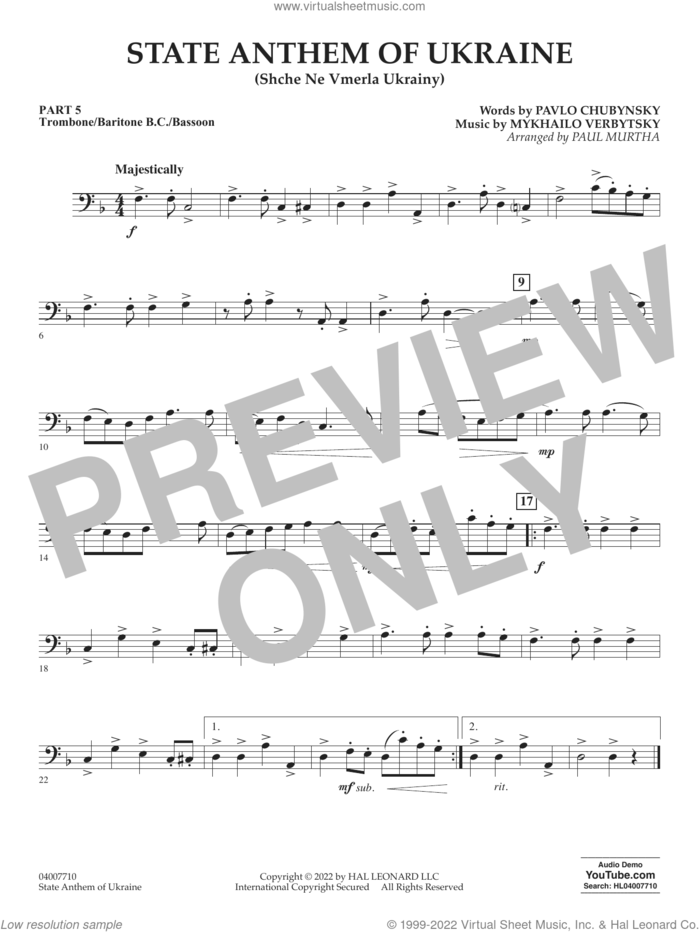 State Anthem of Ukraine (Shche Ne Vmerla Ukrainy) (arr. Murtha) sheet music for concert band (trombone/bar. b.c./bsn.) by Pavlo Chubynsky and Mykhailo Verbytsky, Paul Murtha, Mykhailo Verbytsky and Pavlo Chubynsky, intermediate skill level