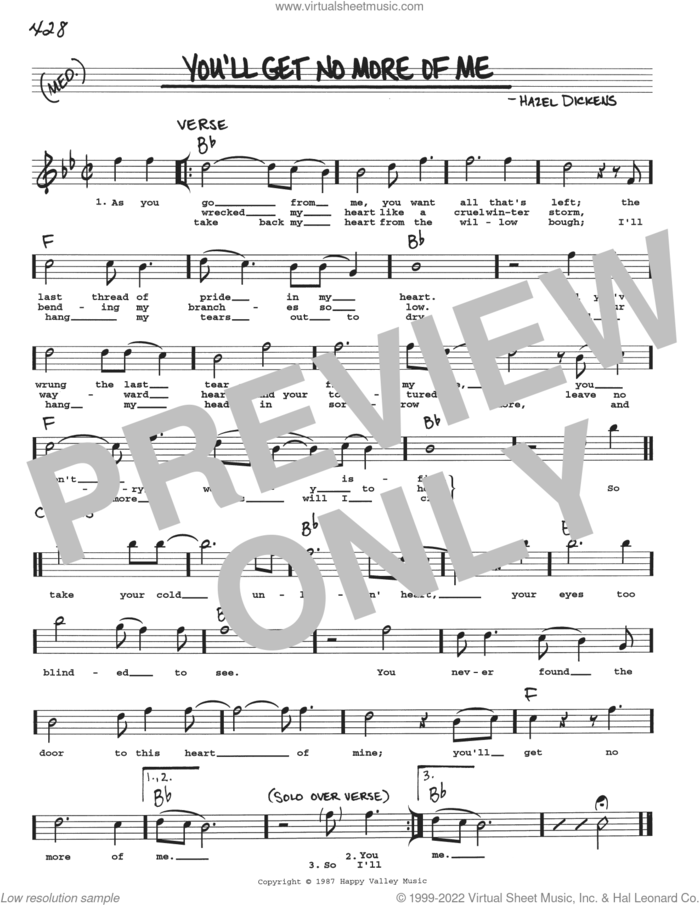 You'll Get No More Of Me sheet music for voice and other instruments (real book with lyrics) by Hazel Dickens, intermediate skill level