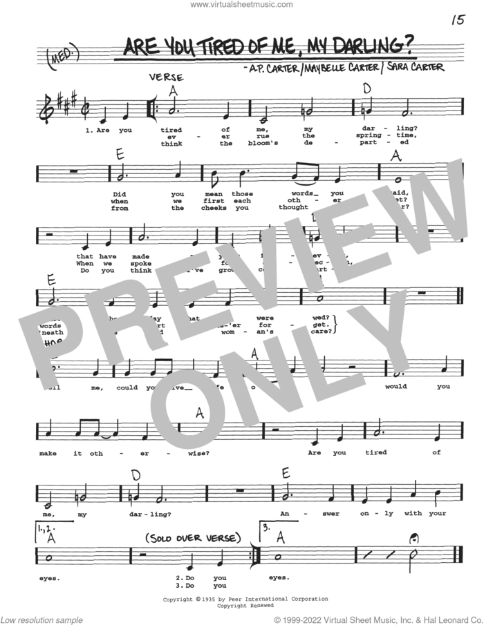 Are You Tired Of Me, My Darling? sheet music for voice and other instruments (real book with lyrics) by A.P. Carter, Maybelle Carter and Sara Carter, intermediate skill level