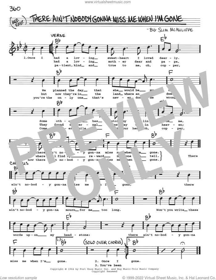 There Ain't Nobody Gonna Miss Me When I'm Gone sheet music for voice and other instruments (real book with lyrics) by Big Slim McAuliffe, intermediate skill level