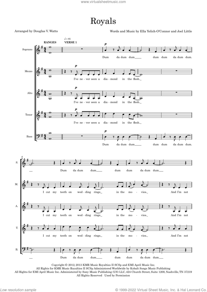 Royals (arr. Doug Watts) sheet music for choir (SATB: soprano, alto, tenor, bass) by Lorde, Doug Watts and Joel Little, intermediate skill level
