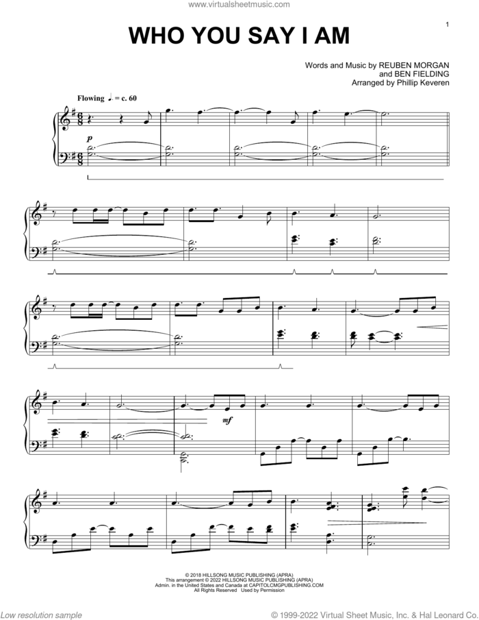 Who You Say I Am (arr. Phillip Keveren) sheet music for piano solo by Hillsong Worship, Phillip Keveren, Ben Fielding and Reuben Morgan, intermediate skill level