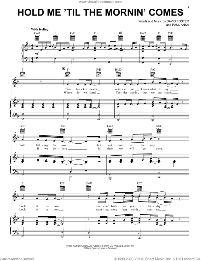 Hold Me 'Til The Mornin' Comes sheet music for voice, piano or guitar by Paul Anka and Peter Cetera, David Foster and Paul Anka, intermediate skill level