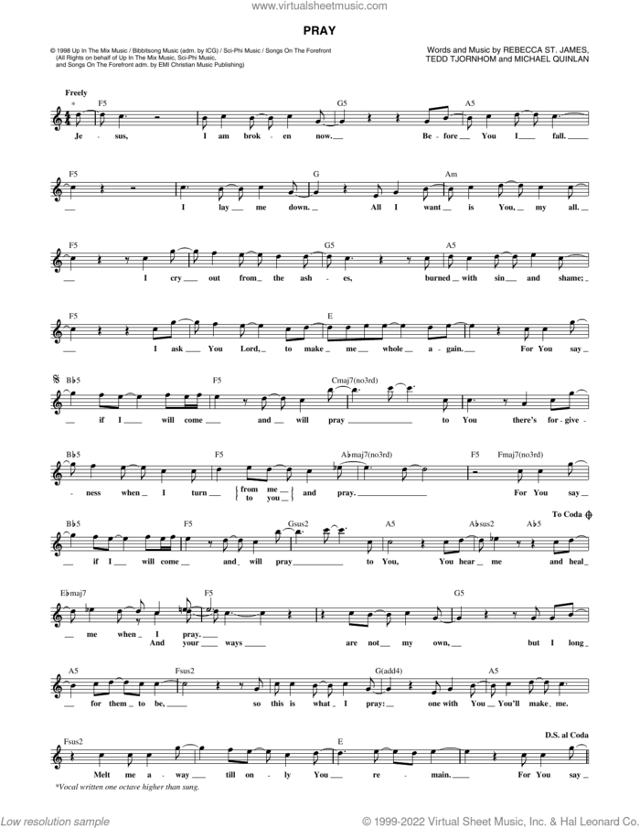 Pray sheet music for voice and other instruments (fake book) by Rebecca St. James, Michael Quinlan and Tedd Tjornhom, intermediate skill level