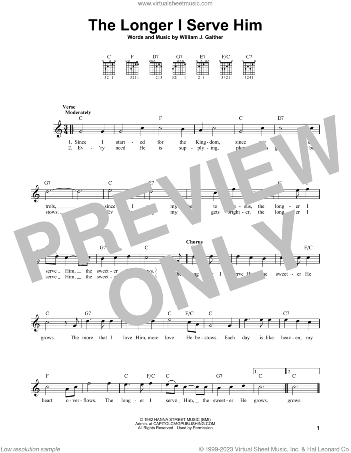 The Longer I Serve Him sheet music for guitar solo (chords) by Bill Gaither and William J. Gaither, easy guitar (chords)