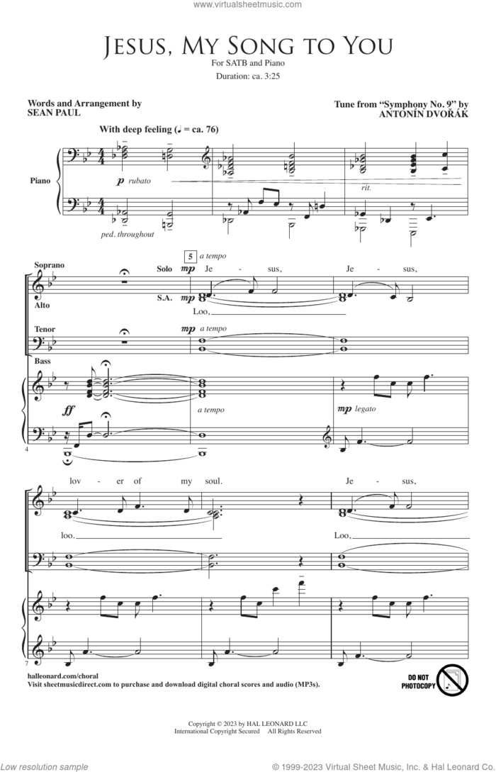 Jesus, My Song To You sheet music for choir (SATB: soprano, alto, tenor, bass) by Sean Paul and Antonin Dvorak, classical score, intermediate skill level