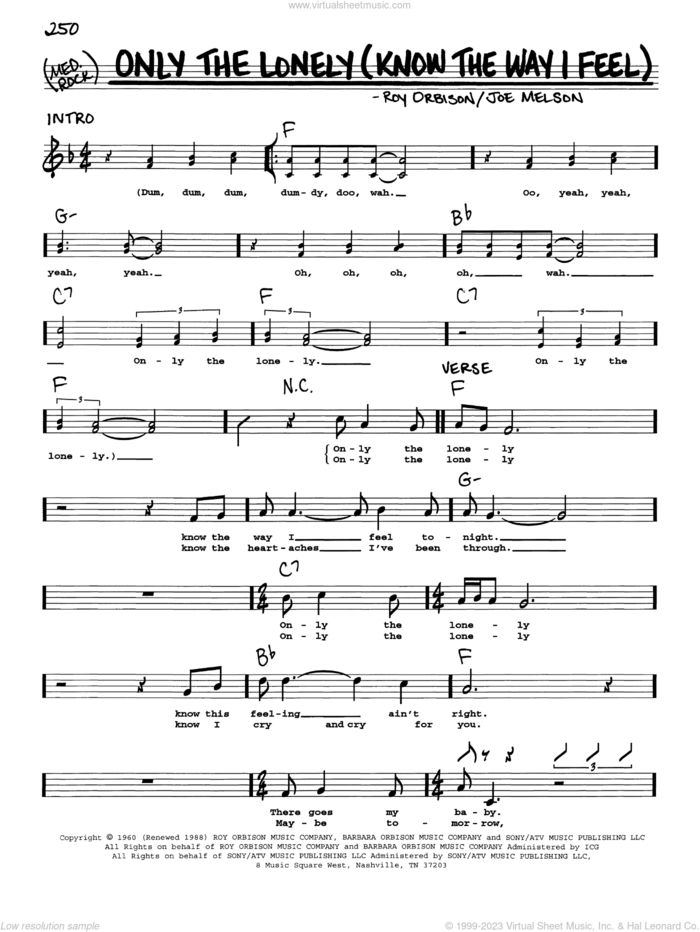 Only The Lonely (Know The Way I Feel) sheet music for voice and other instruments (real book with lyrics) by Roy Orbison and Joe Melson, intermediate skill level